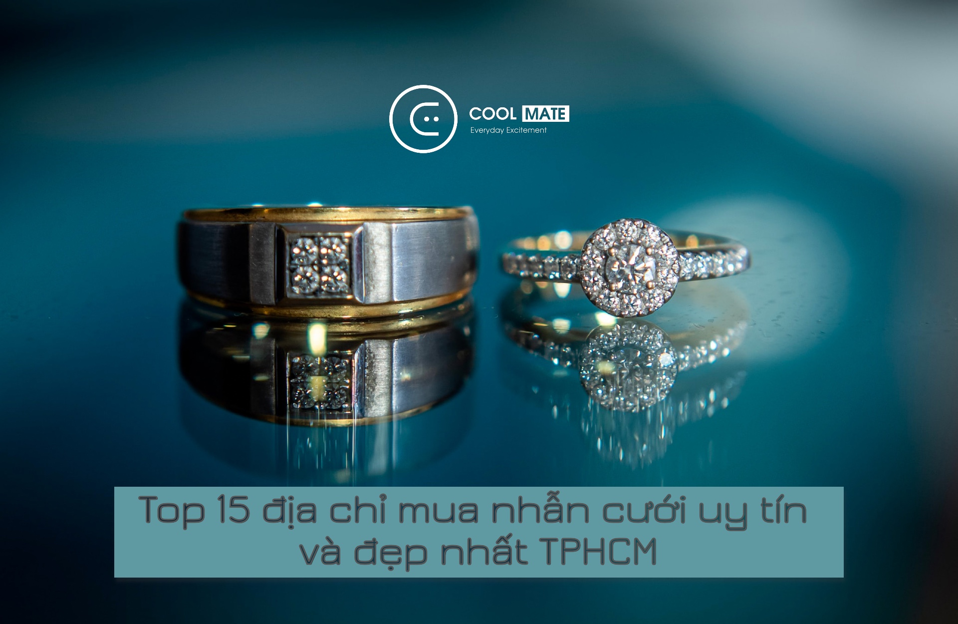 Top 15 địa điểm mua nhẫn cưới, nhẫn đính hôn ở TPHCM uy tín và chất lượng