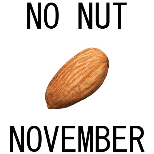 NNN là gì? No Nut November có nghĩa là gì?