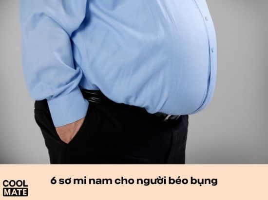 Top 6 mẫu áo sơ mi nam cho người béo bụng cực thon gọn, hack dáng