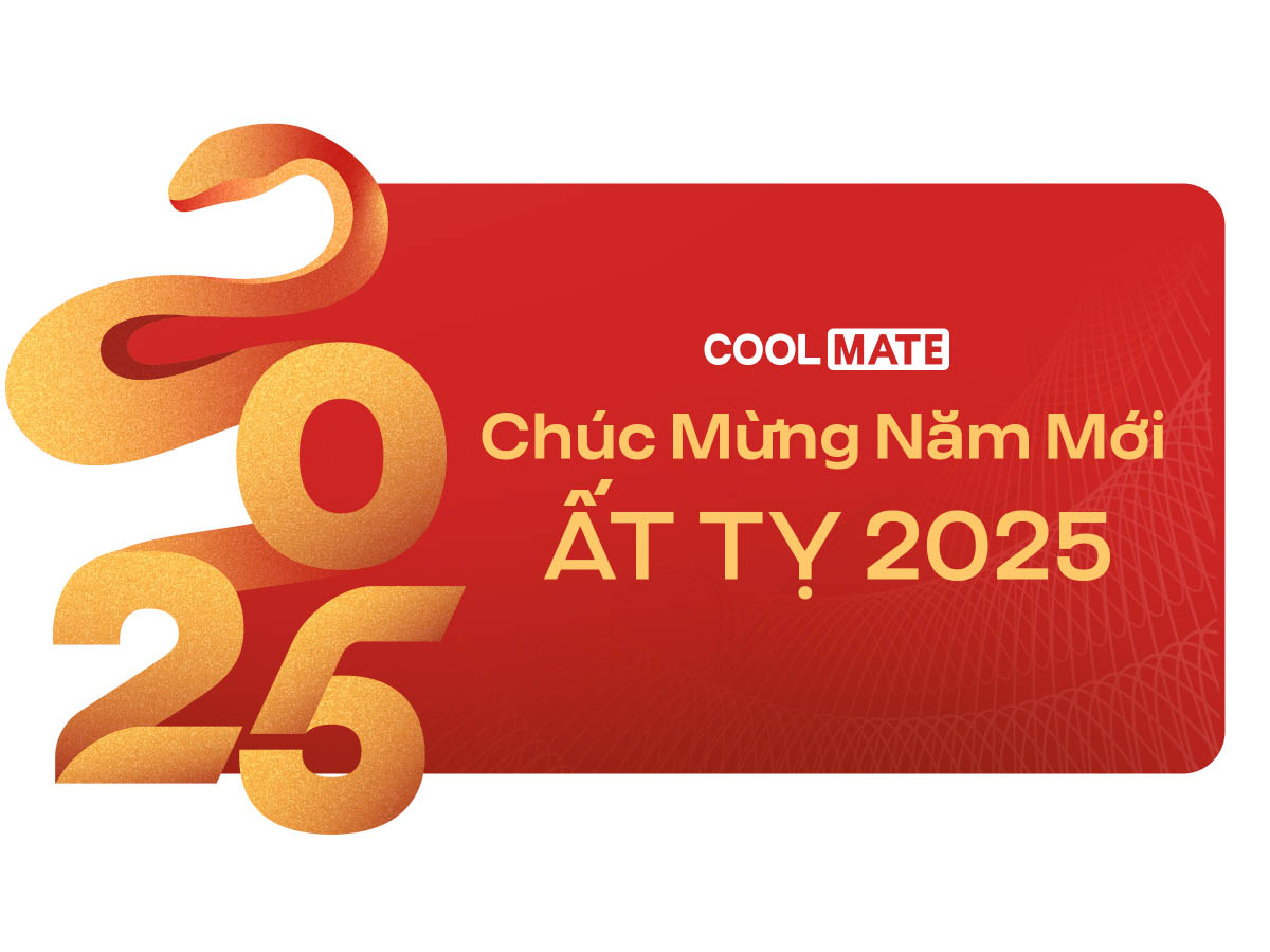 Coolmate chúc mọi người có một năm Ất Tỵ thật rắn rỏi, hạnh phúc và thành công!